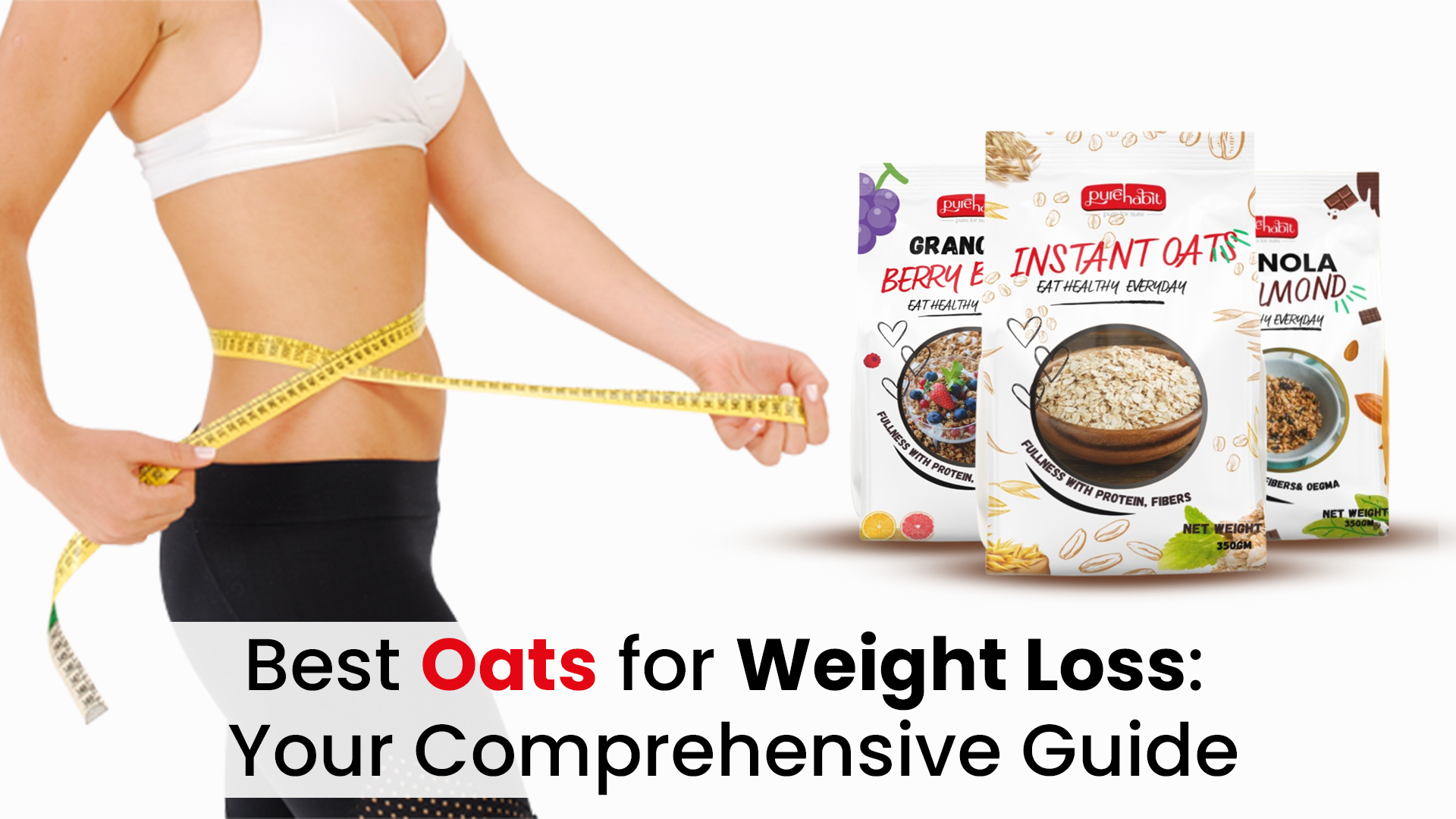 Best oats for weight loss